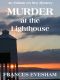 [Exham on Sea Mysteries 01] • Murder at the Lighthouse